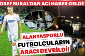0x0-son-dakika-alanyaspor-futbolcularini-tasiyan-minibus-devrildi-josef-sural-hayatini-kaybetti-
