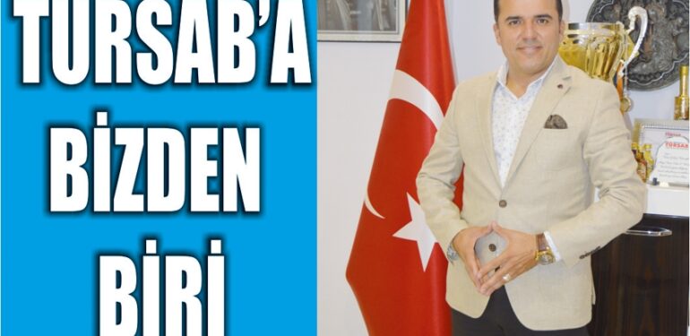 TÜRSAB’a bizden biri…