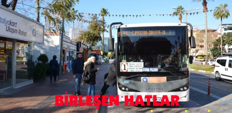 Birleşen hatlar Kent Kart’a dahil edildi