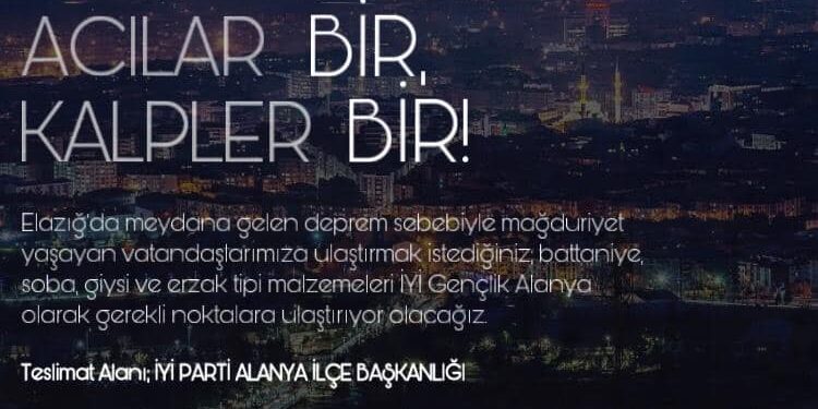 Alanya İyi Parti’den Elazığ’a yardım eli