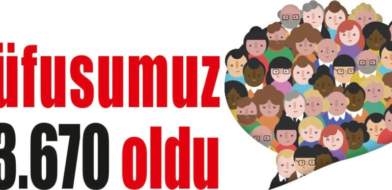 Nüfusumuz 43.670 oldu