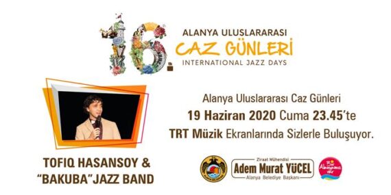 ALANYA CAZ GÜNLERİ TRT MÜZİK’TE