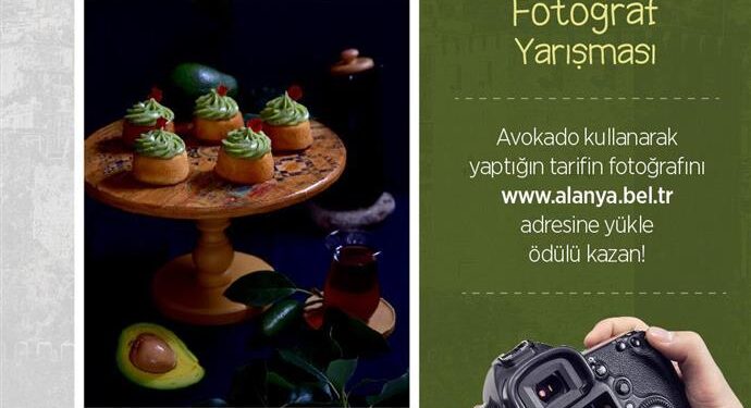 AVOKADOLU LEZZETLER FOTOĞRAF YARIŞMASI BAŞLIYOR