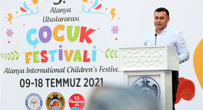 9 GÜN BOYUNCA AÇIK KALACAK 3. ALANYA ULUSLARARASI ÇOCUK FESTİVALİ BAŞLADI