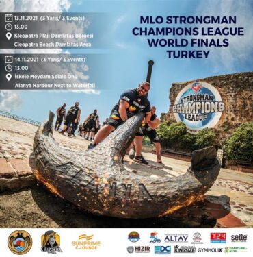 STRONGMAN CHAMPIONS LEAGUE DÜNYA SERİSİ 2021 DÜNYA FİNALLERİ ALANYA’DA