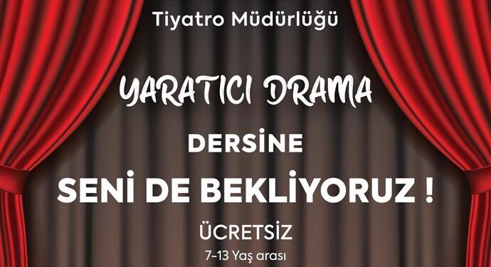 ALANYA BELEDİYESİ’NDEN ÜCRETSİZ DRAMA KURSU