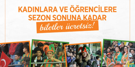 Kadınlara ve öğrencilere sezon sonuna kadar biletler ücretsiz