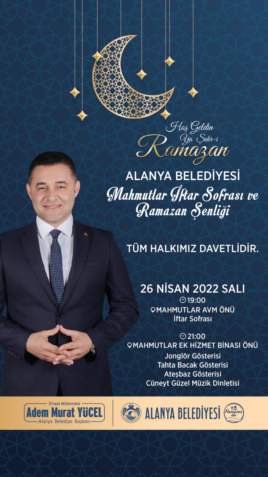 ALANYA BELEDİYESİ’NİN İFTAR SOFRASI VE RAMAZAN ŞENLİĞİ MAHMUTLAR’DA