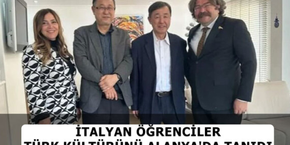 TÜRK KÜLTÜRÜNÜ ALANYA’DA TANIDILAR’