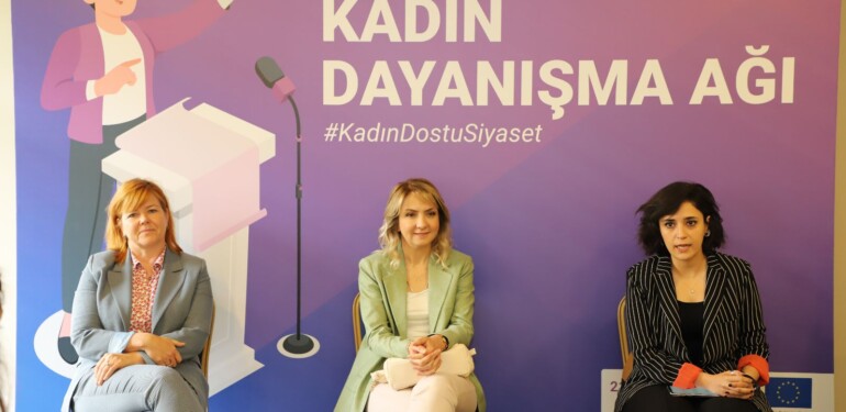 KADIN DOSTU SİYASETİ KADIN MECLİS ÜYELERİ ANLATTI