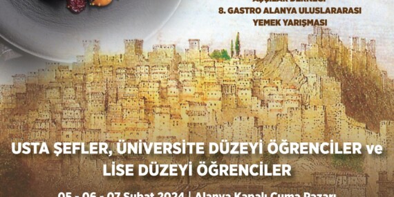 8. GASTRO ALANYA ULUSLARARASI YEMEK YARIŞMASI YARIN BAŞLIYOR